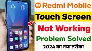 Redmi Touch Screen Not Working | Redmi Mobile Screen Not Working | Touch Not Working Solution