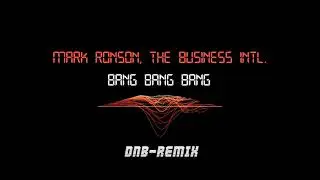 Mark Ronson - Bang Bang Bang  'Morton Remix Remake' HQ