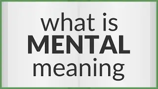 Mental | meaning of Mental
