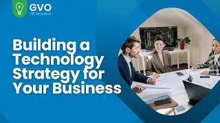 Building a Technology Strategy for Your Business WEBINAR  | goVirtualOffice