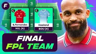 My FINAL FPL TEAM 🔥 FORMER #1 🌍 BEST FINISH 3K! 💥