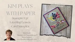 Layering Leaves Card Samples