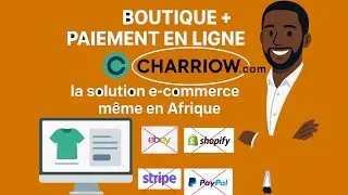 Shop + Online payment with CHARIOW.com, the e-commerce solution even in Africa