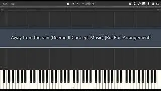 Away from the rain (Deemo II Concept Music) [Rui Ruii Arrangement]