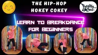 Learn to do the breakdancing hip-hop Hokey Cokey.  A 'Learn to breakdance for beginners' tutorial.