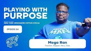 Mega Ran on the Creative Process, Education & His Origin Story | Playing With Purpose Podcast Ep 4