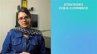 Know 5 Best SEO Strategies for E-Commerce Business with SEO Expert Deepika Jha