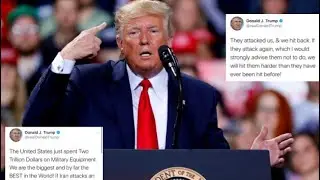Donald Trump Latest Speech And Tweets In Response To Iranian Threats