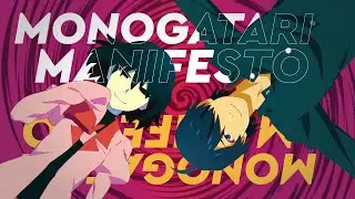 Monogatari Manifesto | Entendiendo Monogatari Series