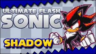 Shadow Playthrough (+ Password) - Ultimate Flash Sonic