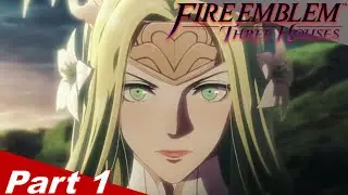 Fire Emblem: Three Houses - Part 1 - An Inevitable Encounter