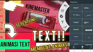 Cara membuat Text Animasi / Animasi Text di Android with Kinemaster | Tutorial Android