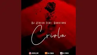 Criola (feat. Goodtang)