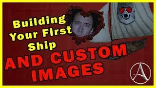 Archeage: Unchained Building Your First Ship And Custom Crests