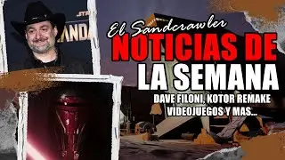 &iexcl;DAVE FILONI JEFE DIRECTIVO! &iquest;KOTOR CANCELADO? - Star Wars: Sandcrawler - Noticias De La Semana #1