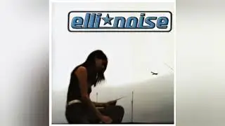 Elli Noise - No Estacionarse 