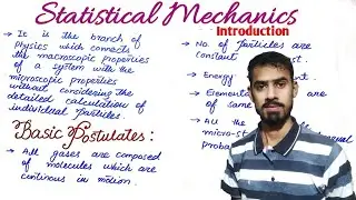 Classical Statistical Mechanics with postulates : lecture no. 7
