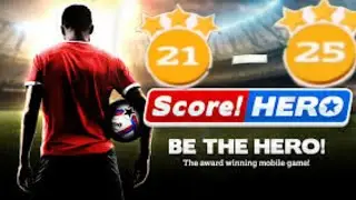 SCORE!HERO 2 -LEVEL 21-25 🌟🌟🌟