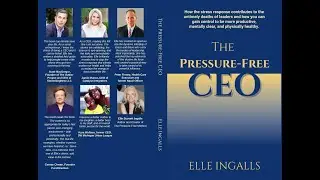 Launch of The Pressure Free CEO by Elle Ingalls