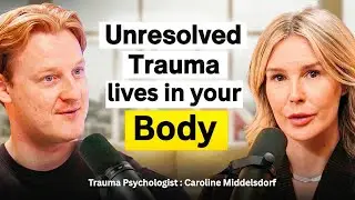 Leading Psychologist on how to Heal your body with your mind, Trauma Responses and Shame