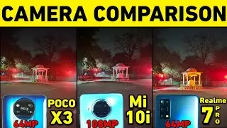 Mi 10i vs Poco X3 vs Realme 7 Pro : Camera Comparison Test | Mi 10i 108MP vs 64MP : Camera test