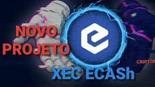 XEC ECash (vale &agrave; pena investir?) #criptomoedas #XEC #XECECASH