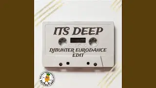 It's Deep (feat. Kid Dynamo) (Radio Edit)