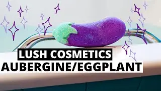 LUSH COSMETICS | AUBERGINE/EGGPLANT | Bath Bomb Demo & Review | Underwater Camera!!