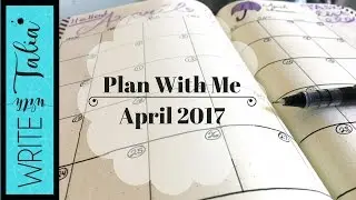 Plan With Me - April 2017 | Bullet Journal | Write With Talia