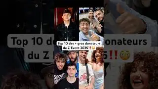 Z Event 2025 : Top 10 des plus gros donateurs de l&rsquo;&eacute;v&eacute;nement caritatif organis&eacute; par Zerator
