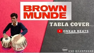 BROWN MUNDE || Tabla Cover ||