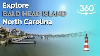 Explore Bald Head Island, North Carolina (360&deg; Video)