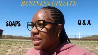Business update | All about our SOAPS / Q&A / Change of scenery ( HUNEYANDCOLECOSMETICS ) KAYLATV