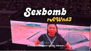 [CONCERT] The Sexbomb Concert rAWnd 3 5+ minute video roundup | annajeanf