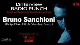 #19 Replay Interview Radio Punch - Bruno Sanchioni