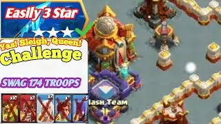 Yas! Sleigh, Queen! Challenge (clash of clans)