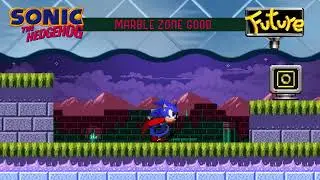 Marble Zone (Good Future Remix) - Sonic The Hedgehog