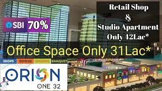 Orion one32 In Office Space & Studio Apartment & Retail Shop || New launch Project 📲 +91 8700297426