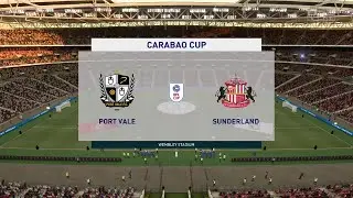 ⚽ Port Vale vs Sunderland ⚽ | Carabao Cup (10/08/2021) | Fifa 21