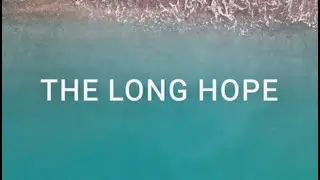The Long Hope - 