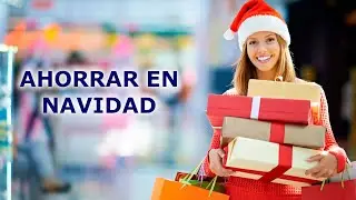 Navidad sin deudas: 20 claves para celebrar y ahorrar