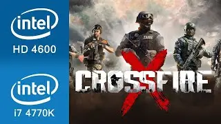 CrossFire - Intel HD Graphics 4600 | Core i7 4770K | 24 GB RAM