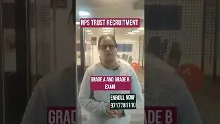 Trusted Source for NPS Trust Officer Grade B (Manager), Grade A (Asst. Manager) Recruitment 2025