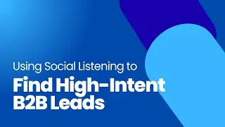 B2B Lead Gen with Social Listening: LinkedIn + Reddit Playbook