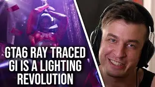 Grand Theft Auto 6's Ray Traced Global Illumination Is A Game-Changer