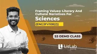 FRAMING VALUES FOR SCIENCE | DEMO CLASS | S3 KAVERI BATCH | LitLab Learning