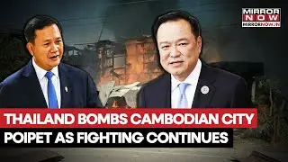 Thailand Bombs Cambodian City Of Poipet & A Casino Club As Fighting Continues Despite Trump's Claims