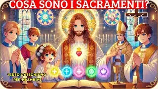 I SACRAMENTI 👼SPIEGATI AI BAMBINI.