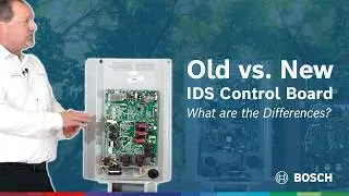 Bosch Bench Talk: Differences Between the Old and New IDS Control Boards