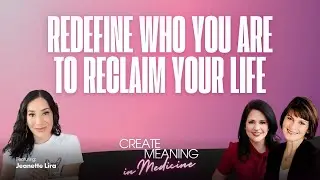 Redefine Who You Are to Reclaim Your Life